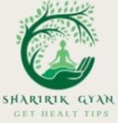 Sharirik Gyan – Health Related Updates